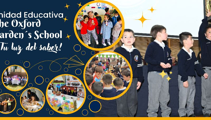 Unidad Educativa The Oxford Garden´s School
