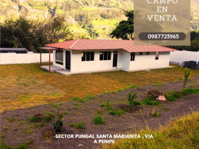 Casa de Campo en venta sector Pungal vía a Penipe