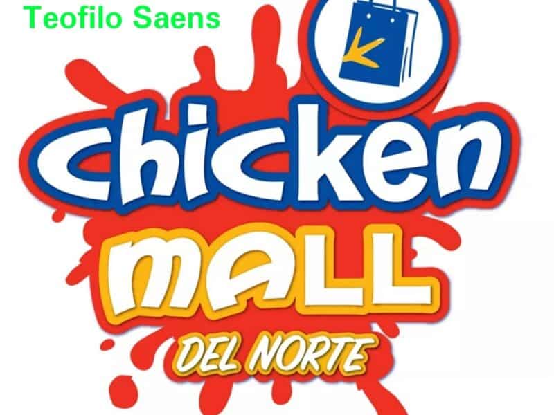 CHICKEN MALL DEL NORTE